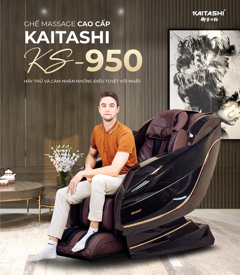 Ghế massage Kaitashi KS-950 - Cảm nhận khoảng thời gian tuyệt vời 