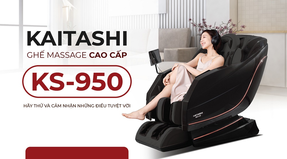 Ghế massage toàn thân Kaitashi KS-950 - Quà tặng cho sức khoẻ
