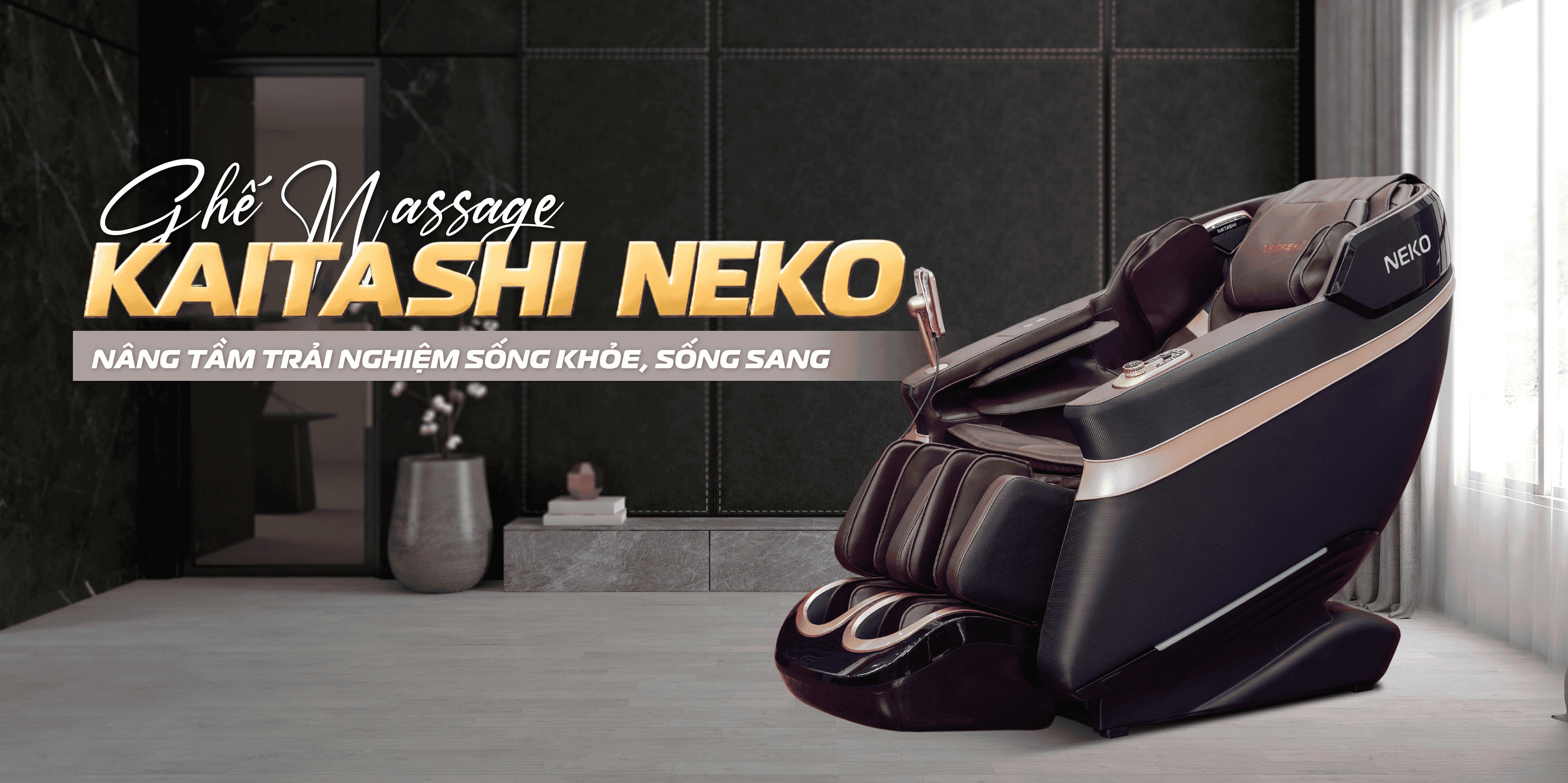 Ghế massage Kaitashi Neko: Đột phá công nghệ mới, nâng tầm trải nghiệm sống
