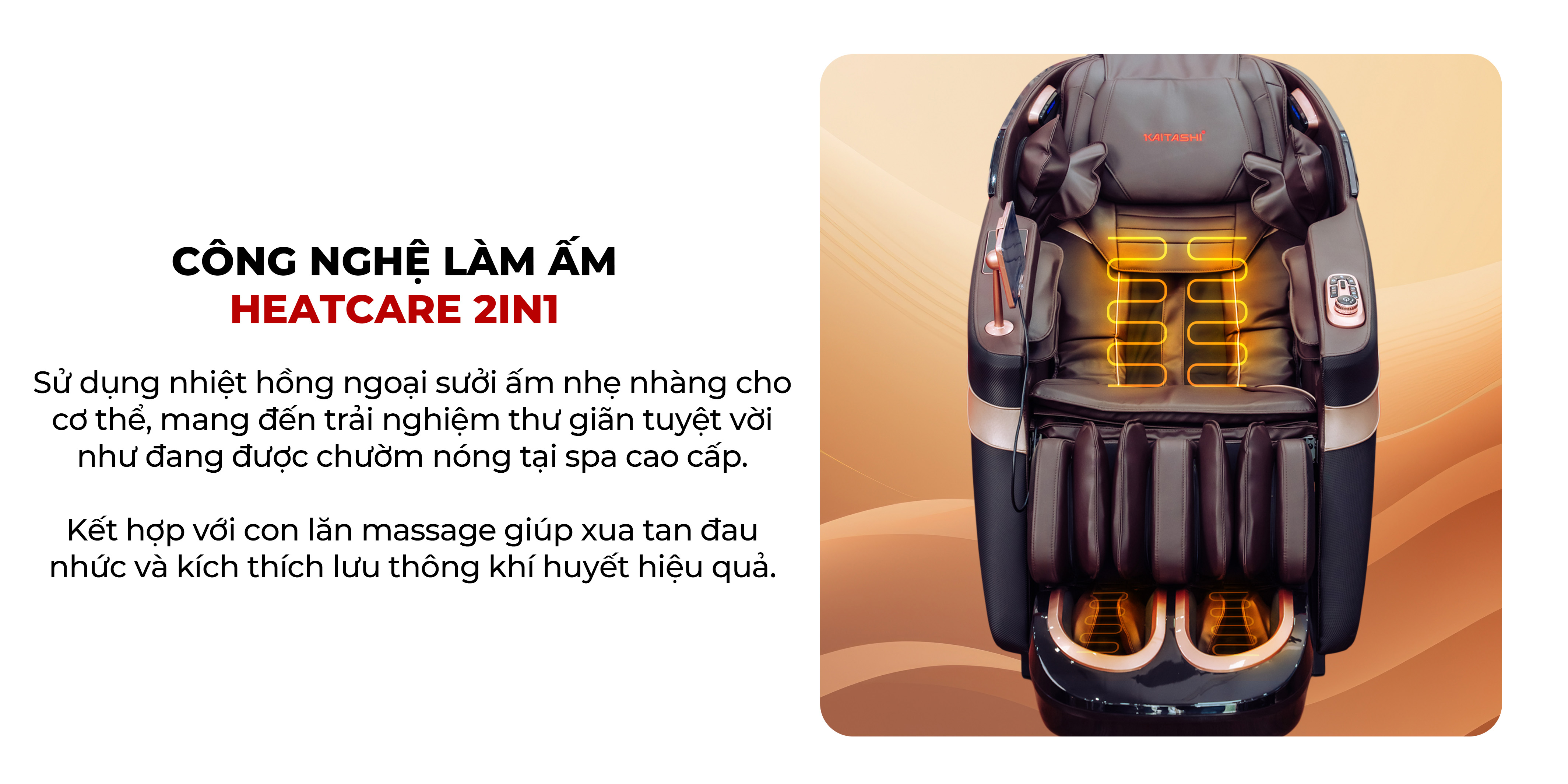 Ghế massage Kaitashi Neko - Kích thích tuần hoàn khí huyết qua nhiệt Heatcare 2in1