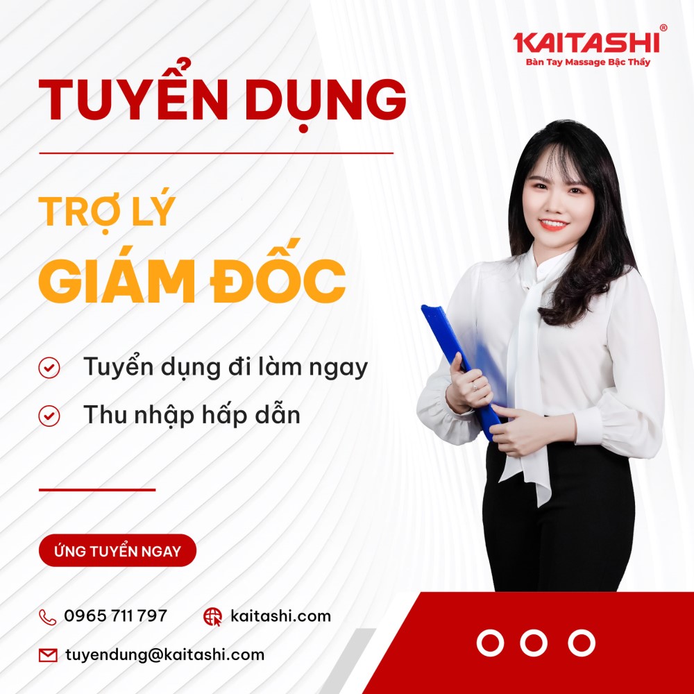 Kaitashi tuyển trợ lý giám đốc