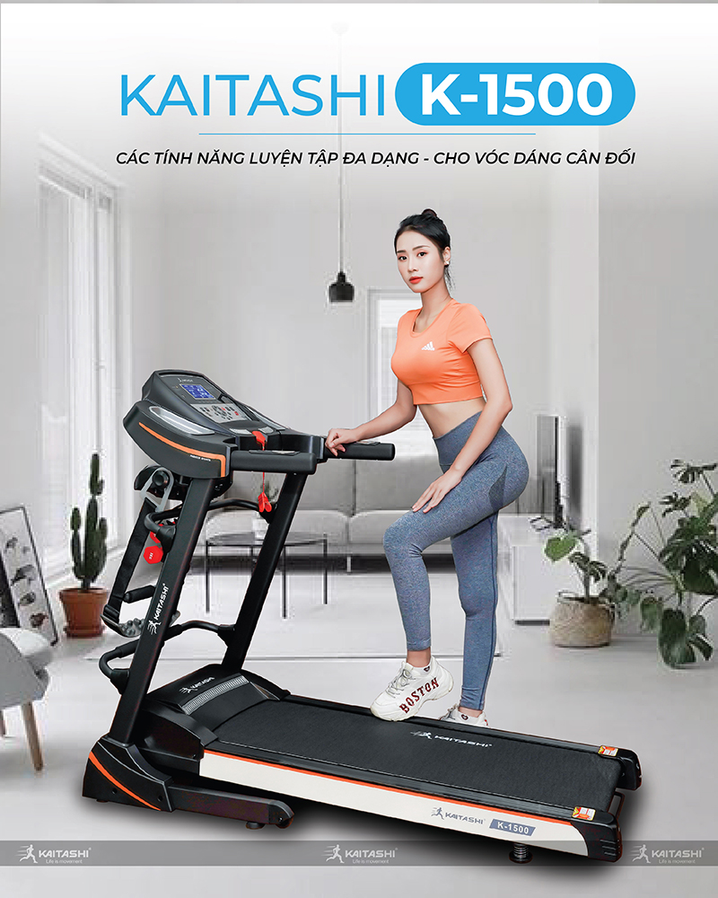 Máy chạy bộ Kaitashi K-1500 thoải mái chạy bộ mỗi ngày tại nhà