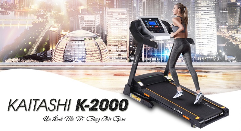 Máy chạy bộ Kaitashi K-2000 được khách hàng chọn mua nhiều nhất tại Huế