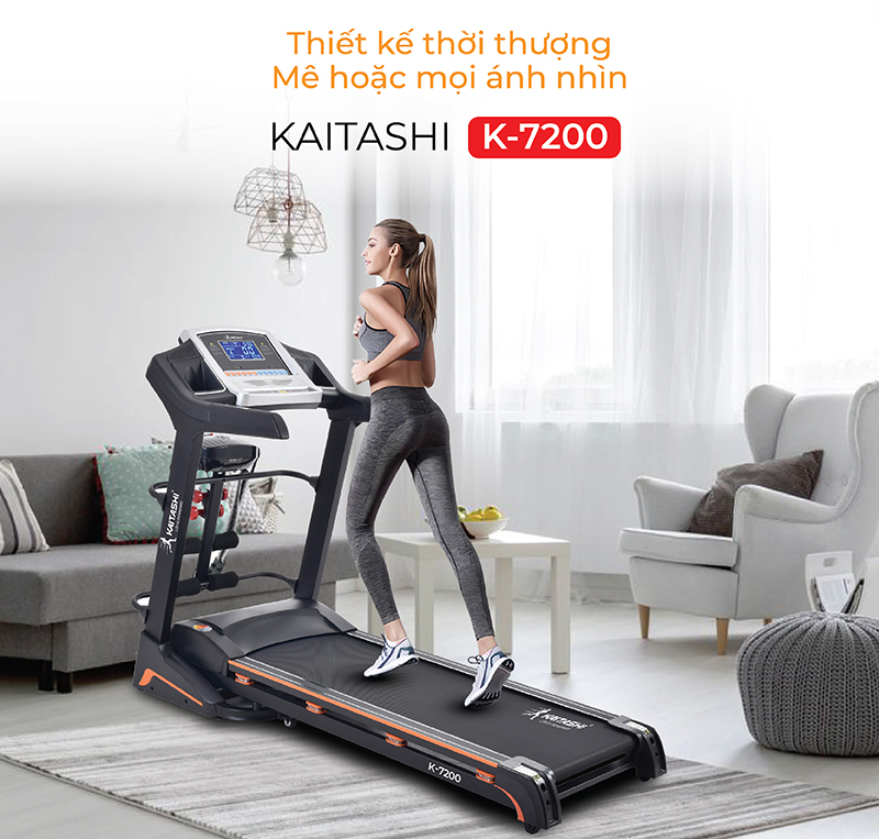 Máy chạy bộ Kaitashi K-7200 nâng tầm chất lượng cuộc sống